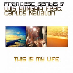 This Is My Life (feat. Carlos Navalon)
