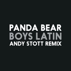 Boys Latin (Andy Stott Remix)
