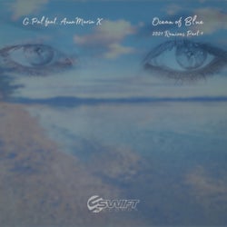 Ocean of Blue - 2021 Remixes Part 1