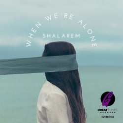When We´re alone