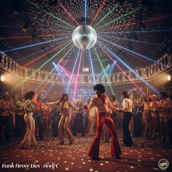Funk Never Dies