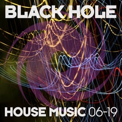 Black Hole House Music 06-19