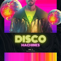 Disco Machines, Vol. 1