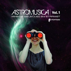 Astromusica, Vol. 1 - Mixed & Selected by Starmist
