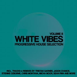 White Vibes - Progressive Session 8.0