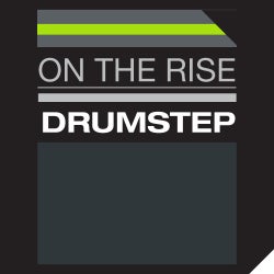 On The Rise - Drumstep