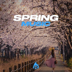 Spring Music 2023 Selected by Bangerang