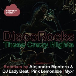 These Crazy Nights - The Remixes