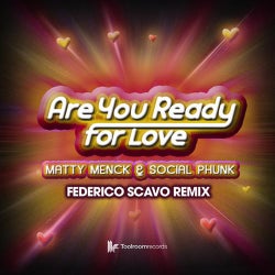 Are You Ready For Love