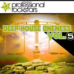 Deep House Oneness Vol. 5