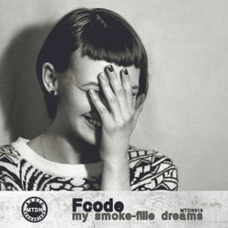 My Smoke-Fille Dreams