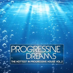 Progressive Dreams, Vol. 2 (The Hottest in Progressive House)
