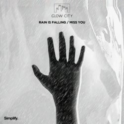 Rain Is Falling / Miss You