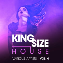 King Size House, Vol. 4