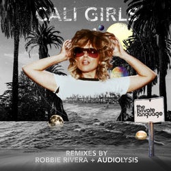 Cali Girls - Robbie Rivera & Audiolysis Remixes