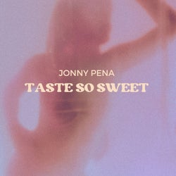 Taste So Sweet (Radio)