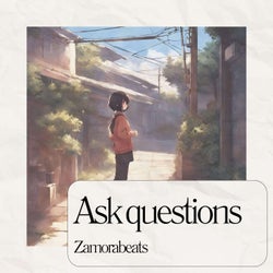 Ask Questions