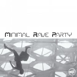Minimal Rave Party