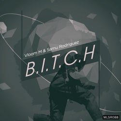 B.I.T.C.H EP