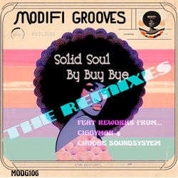 Bye Buy By The Remixes (The Remixes)