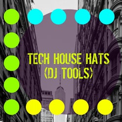 Tech House Hats (DJ Tools)