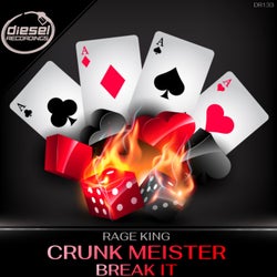Crunk Meister / Break it