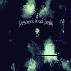 Respect Lead Belly (Originator's Mix)