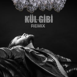 Kül gibi (Remix)