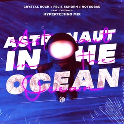 Astronaut In The Ocean (Hypertechno Mix)