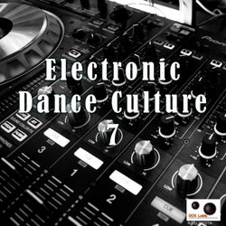 Electronic Dance Culture 7