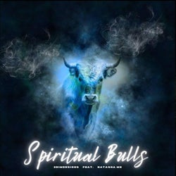 Spiritual Bulls (feat. Natasha MD)