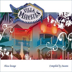 Villa Mercedes Ibiza Lounge Special Entire Tracks Edition