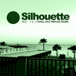 Silhouette No.13: Chill Out Reflections