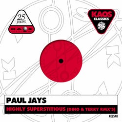 Paul Jays - Highly Superstitious - Dino & Terry Rmx's