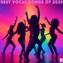 Best Vocal Songs of 2023