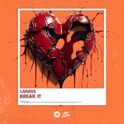 Break It (Extended Mix)