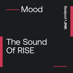 The Sound Of RISE