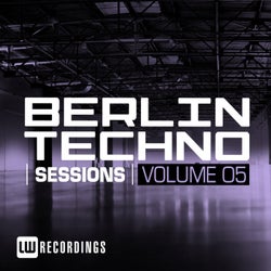 Berlin Techno Sessions, Vol. 5