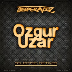 Selected Remixes by Ozgur Uzar