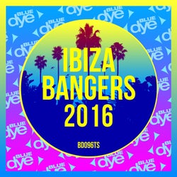Ibiza Bangers 2016