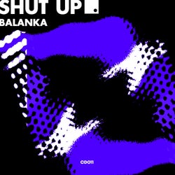 Shut Up