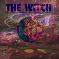 The Witch [Caroline's Book of Cosmic Spells and Powerful Potions]