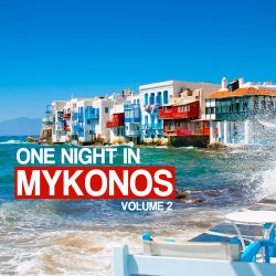One Night In Mykonos Volume 2