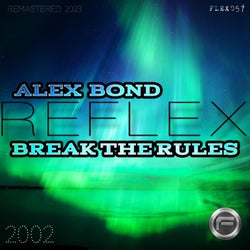 Break the rules (feat. Alex Bond & MC J Swif) [2024 remaster]