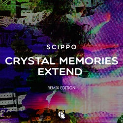 Crystal Memories / Extend (Remix Edition)