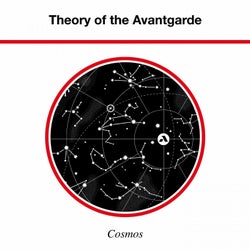 Theory of the Avantgarde - Cosmos