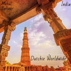 Mehul & Baahar Delhi Dutchie Vibes