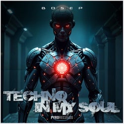 Techno In My Soul (Extended)