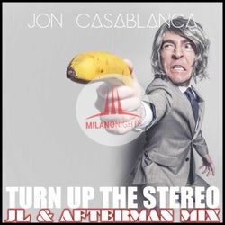 Turn Up The Stereo (JL & Afterman Mix)
