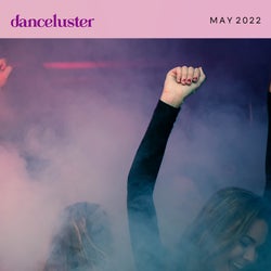 Danceluster: May 2022